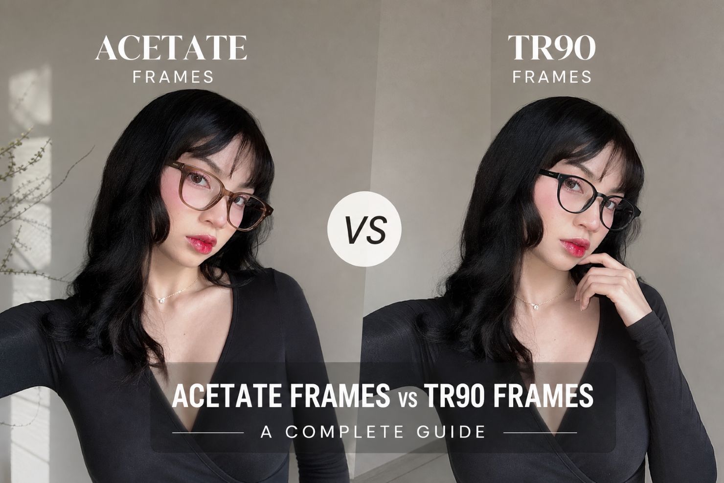 Acetate Frames vs TR90 Frames: A Complete Guide