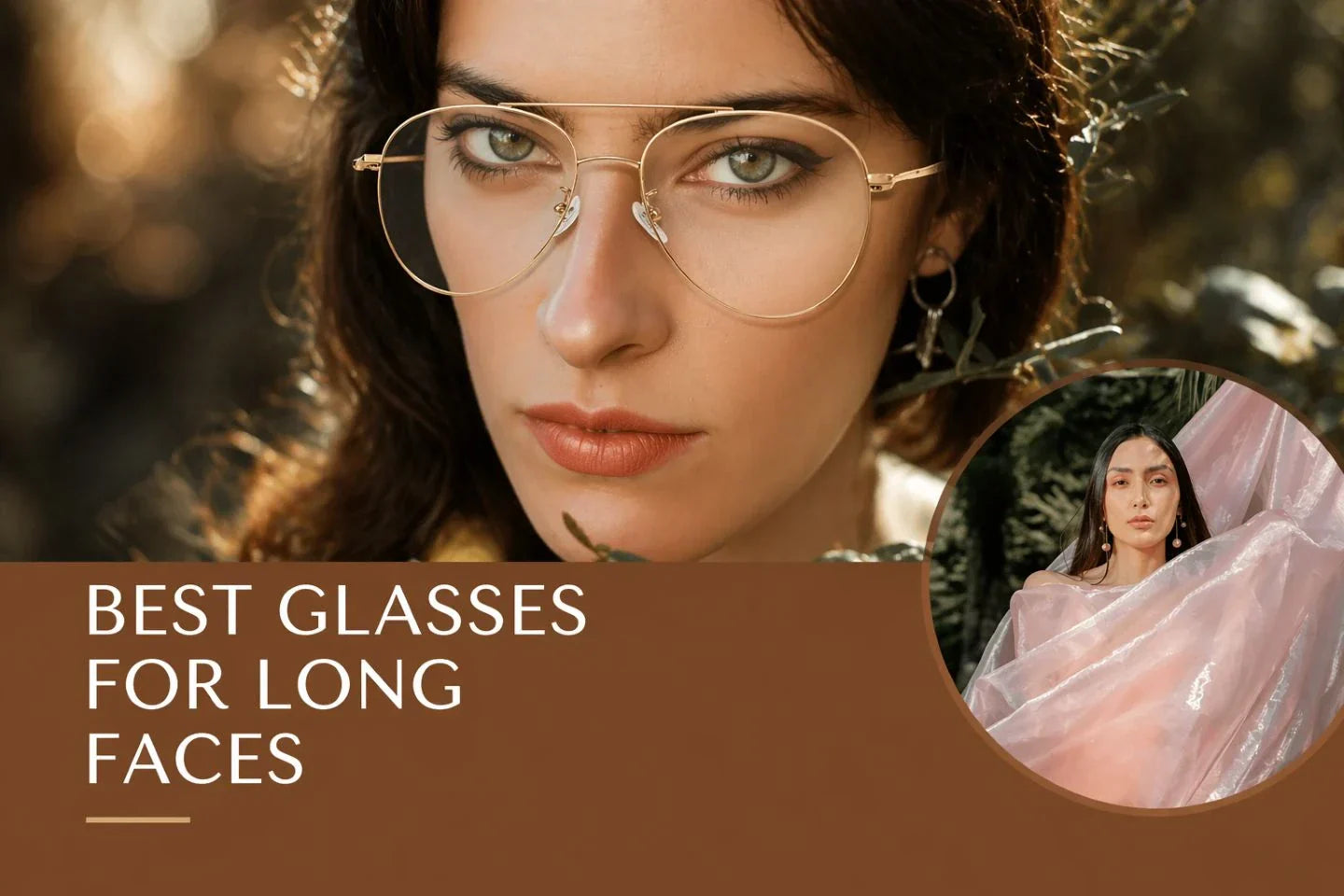 The Best Glasses for Long Faces: 5 Expert Styling Rules for 2026
