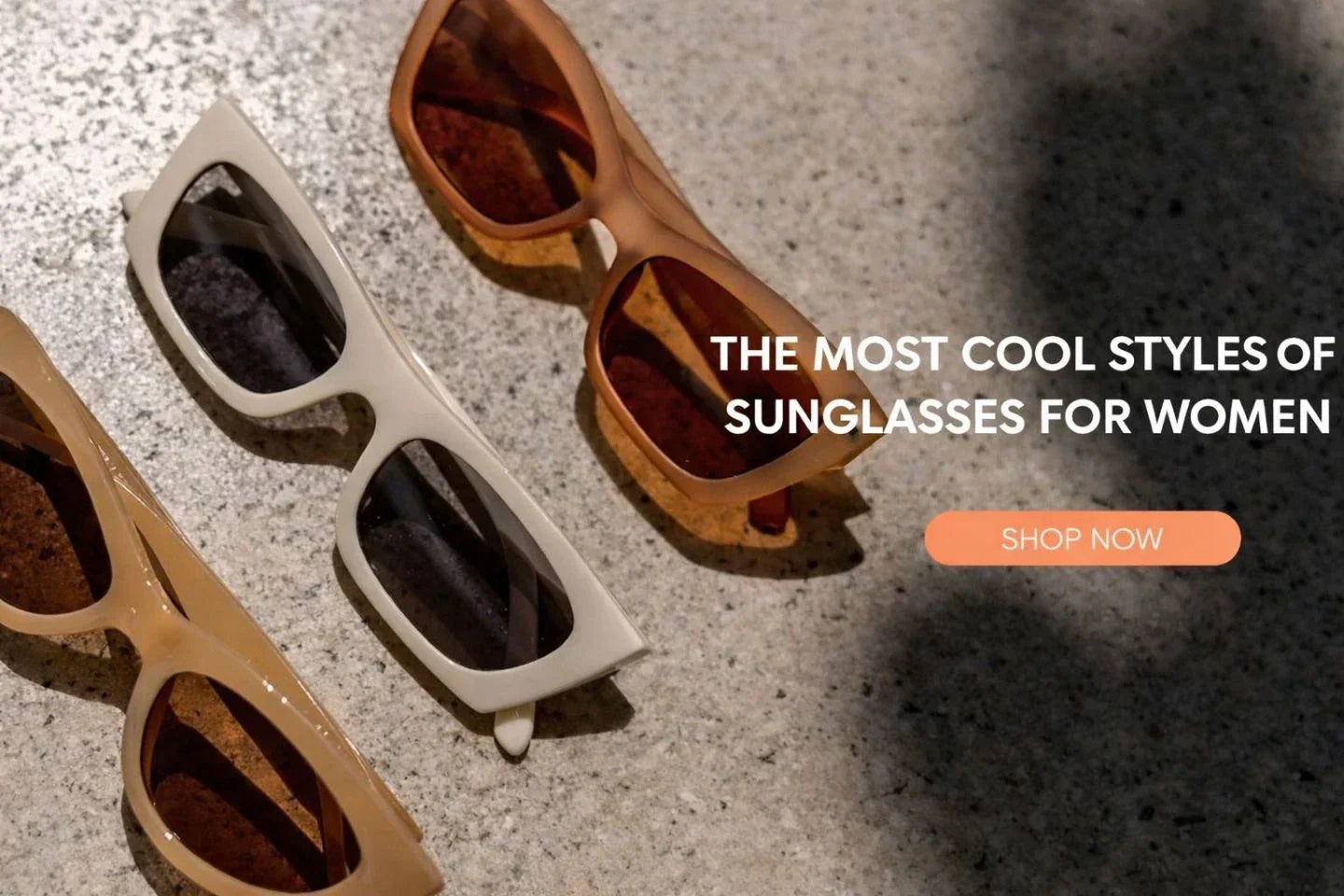 The Most Cool Styles of Sunglasses for Women